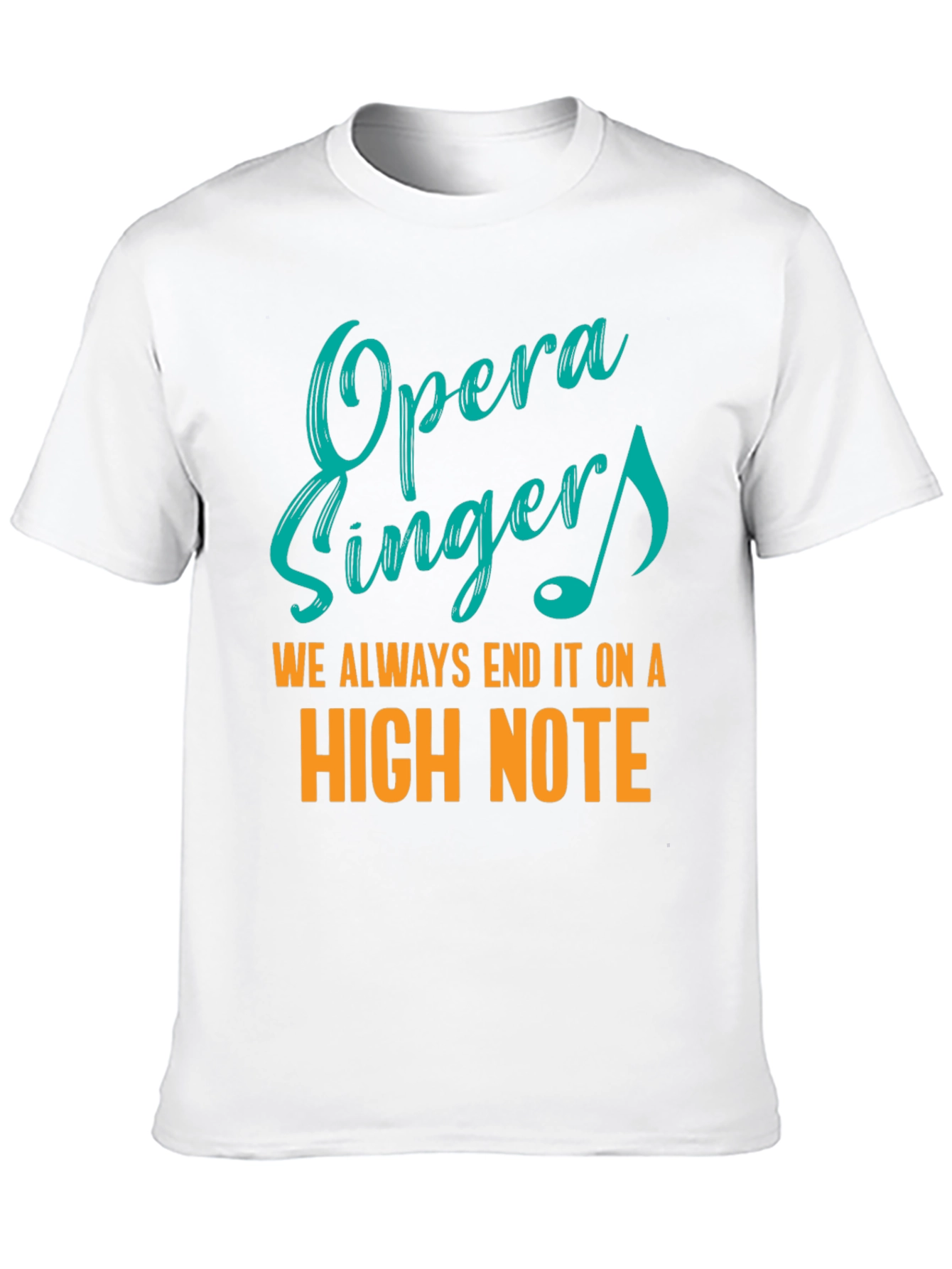 Opera Singers High Note T-Shirt