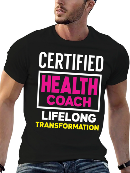 Certified Health Coach T-Shirt - Lifelong Transformation