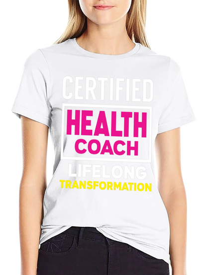 Certified Health Coach T-Shirt - Lifelong Transformation