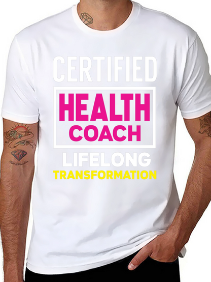 Certified Health Coach T-Shirt - Lifelong Transformation