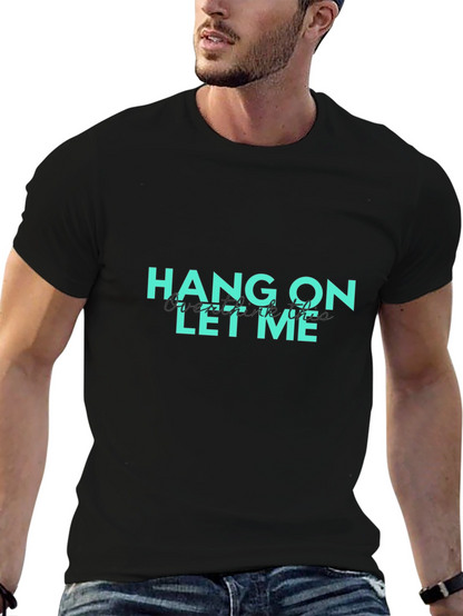 Hang On Let Me Overthink This Graphic T-Shirt