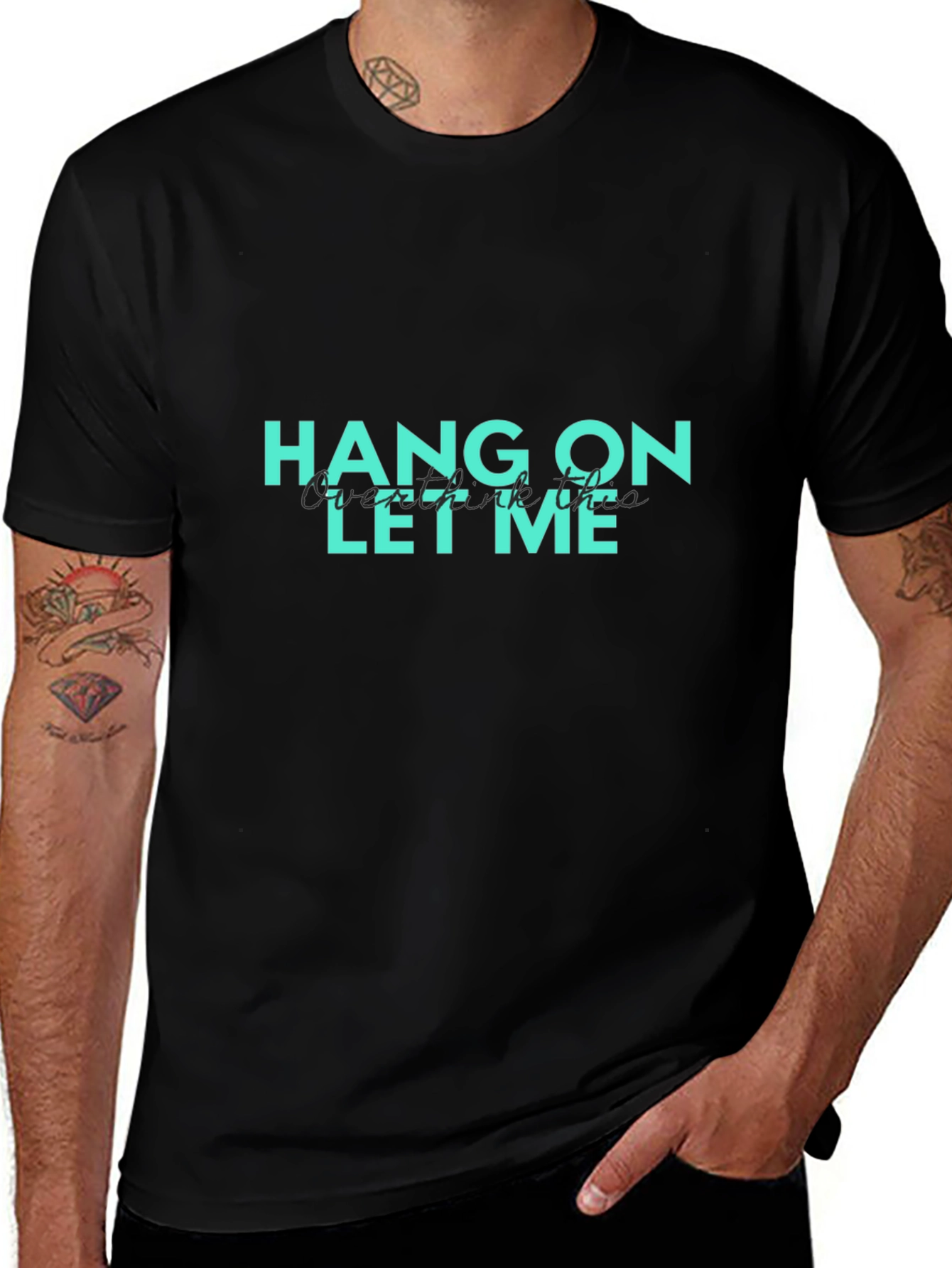 Hang On Let Me Overthink This Graphic T-Shirt