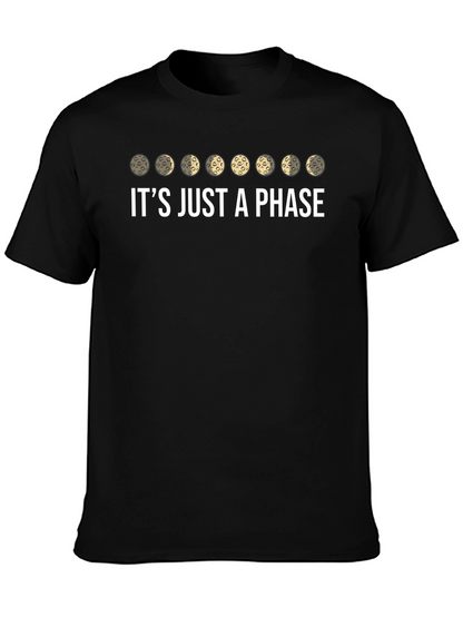 Its Just a Phase - Moon Cycle T-Shirt