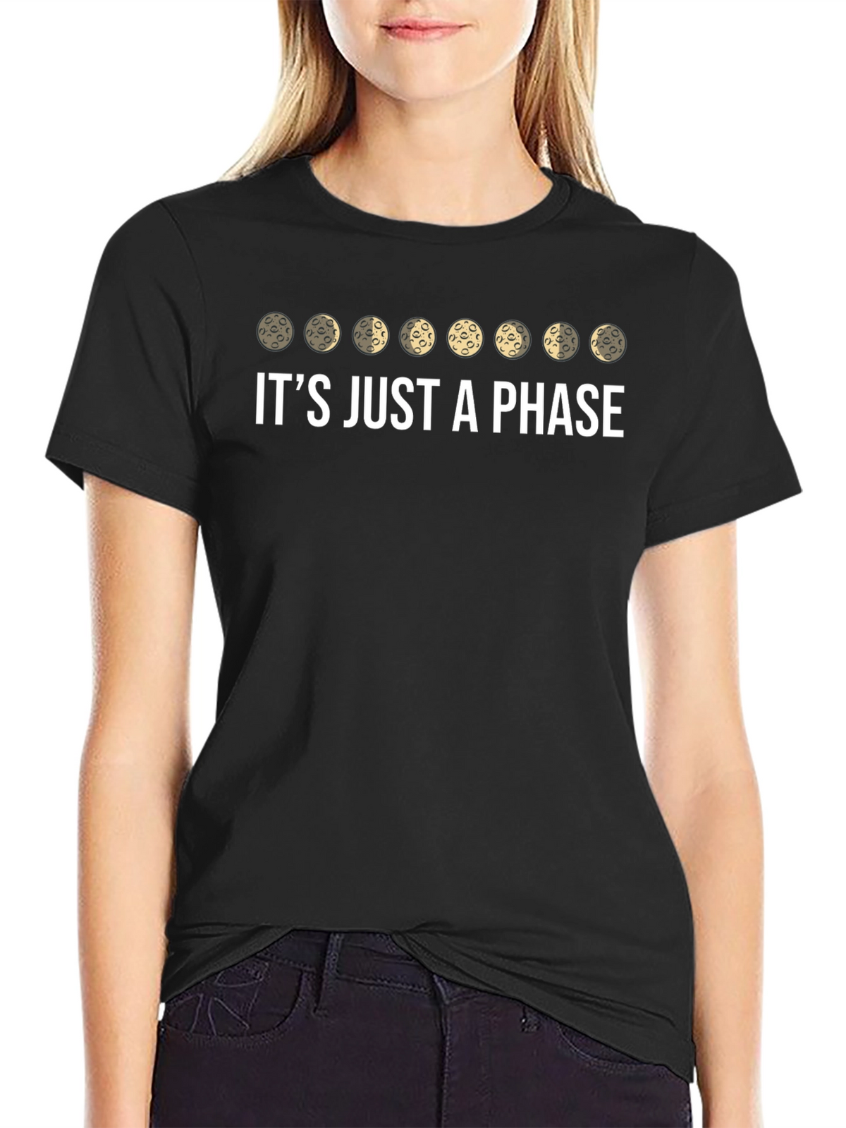 Its Just a Phase - Moon Cycle T-Shirt