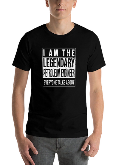Legendary Petroleum Engineer Black T-Shirt