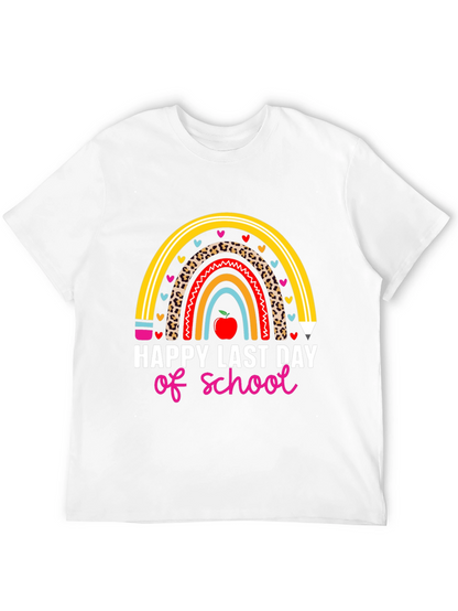 Happy Last Day of School Rainbow Teacher T-Shirt