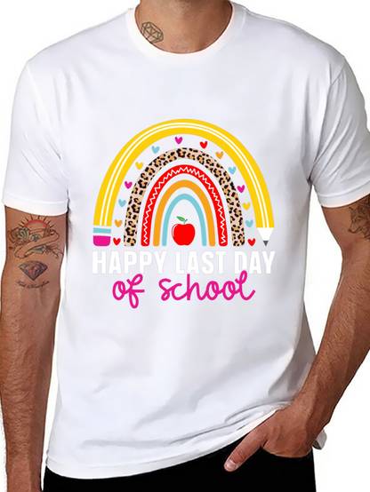 Happy Last Day of School Rainbow Teacher T-Shirt