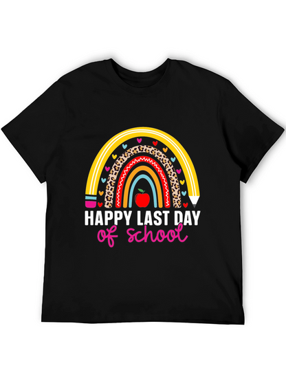 Happy Last Day of School Rainbow Teacher T-Shirt