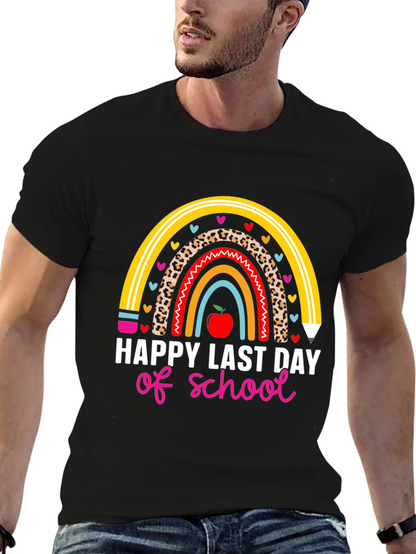 Happy Last Day of School Rainbow Teacher T-Shirt