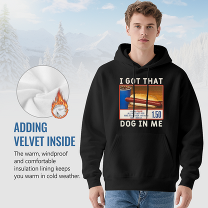 Viral Hot Dog Meme I Got That Dog In Me Hoodie, Soft Funny Foodie Pullover