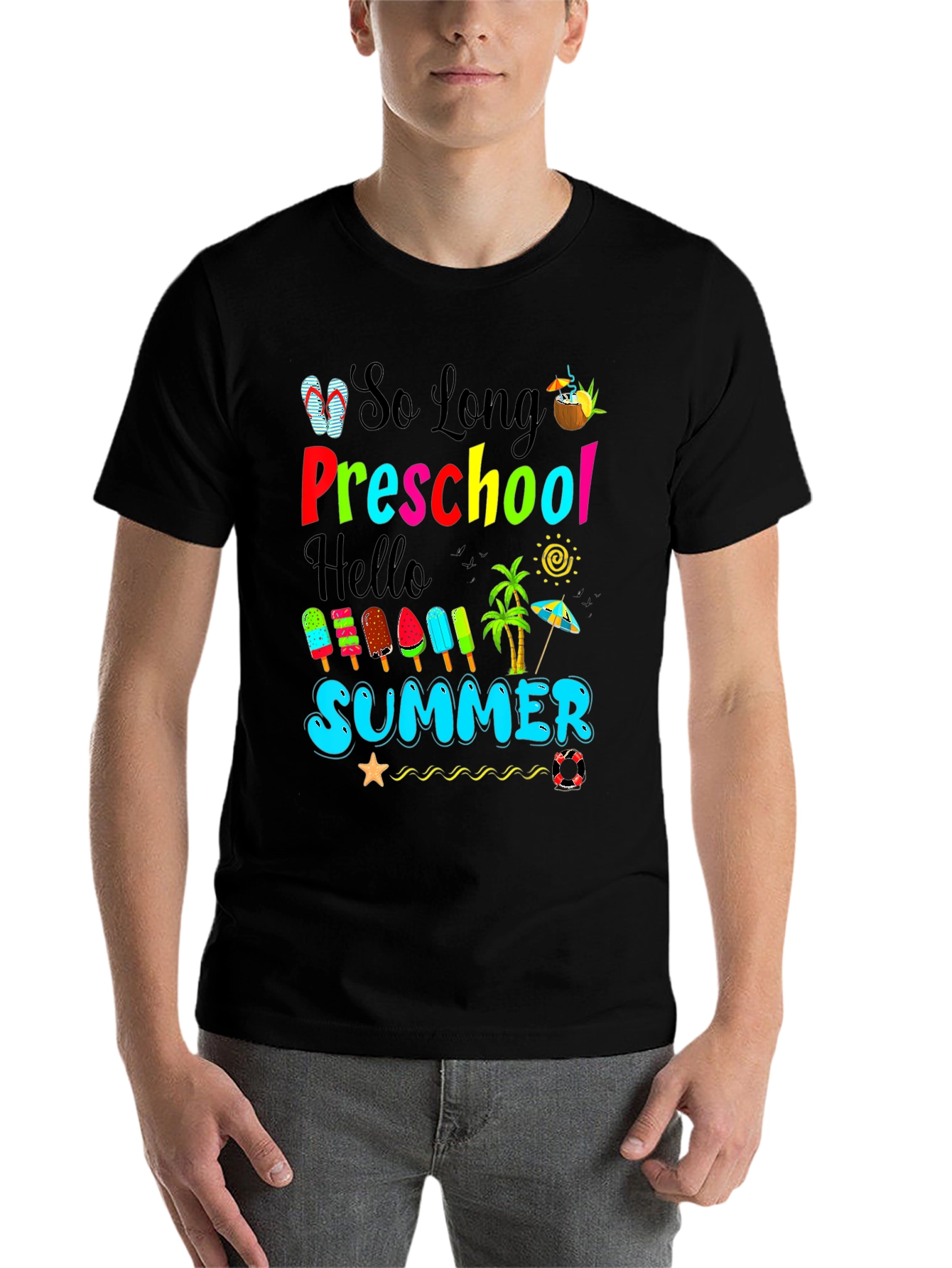 So Long Preschool Hello Summer T-Shirt