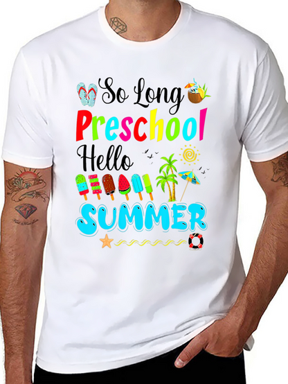 So Long Preschool Hello Summer T-Shirt