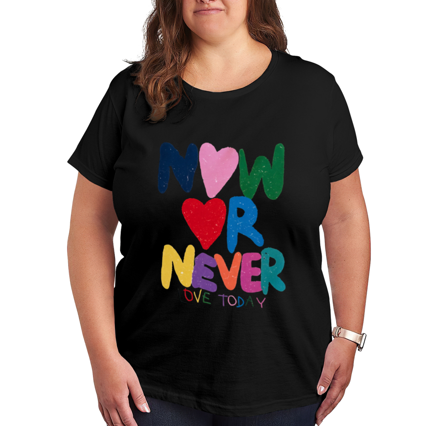 Colorful Hand-Drawn NOW OR NEVER Love Heart Plus Size Women Printed T-Shirt