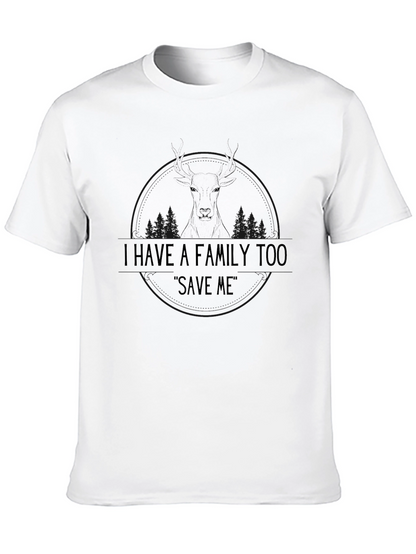 I Have A Family Too Save Me Black T-Shirt