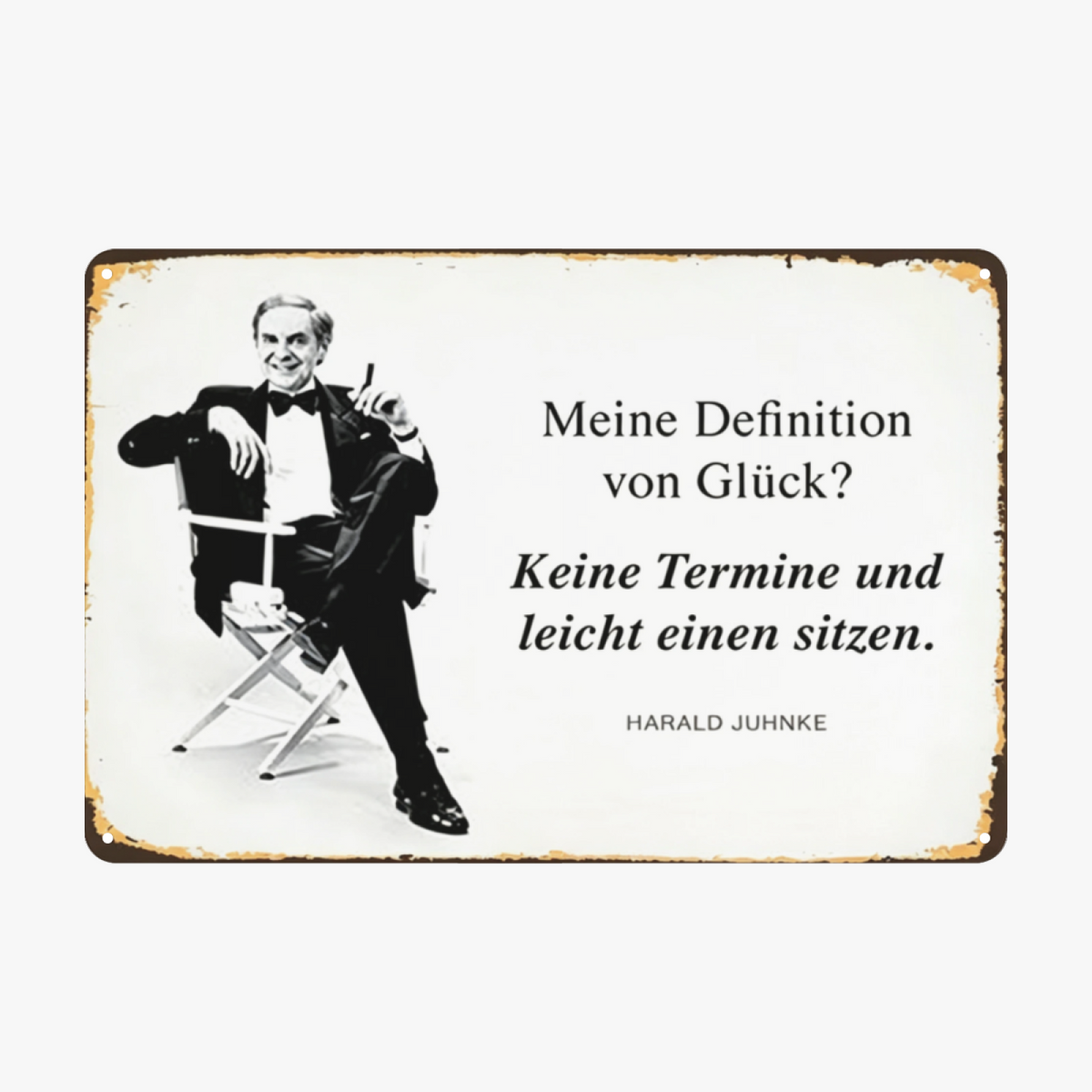 Harald Juhnke Happy Life German Quote Tin Art
