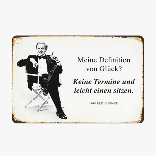 Harald Juhnke Happy Life German Quote Tin Art