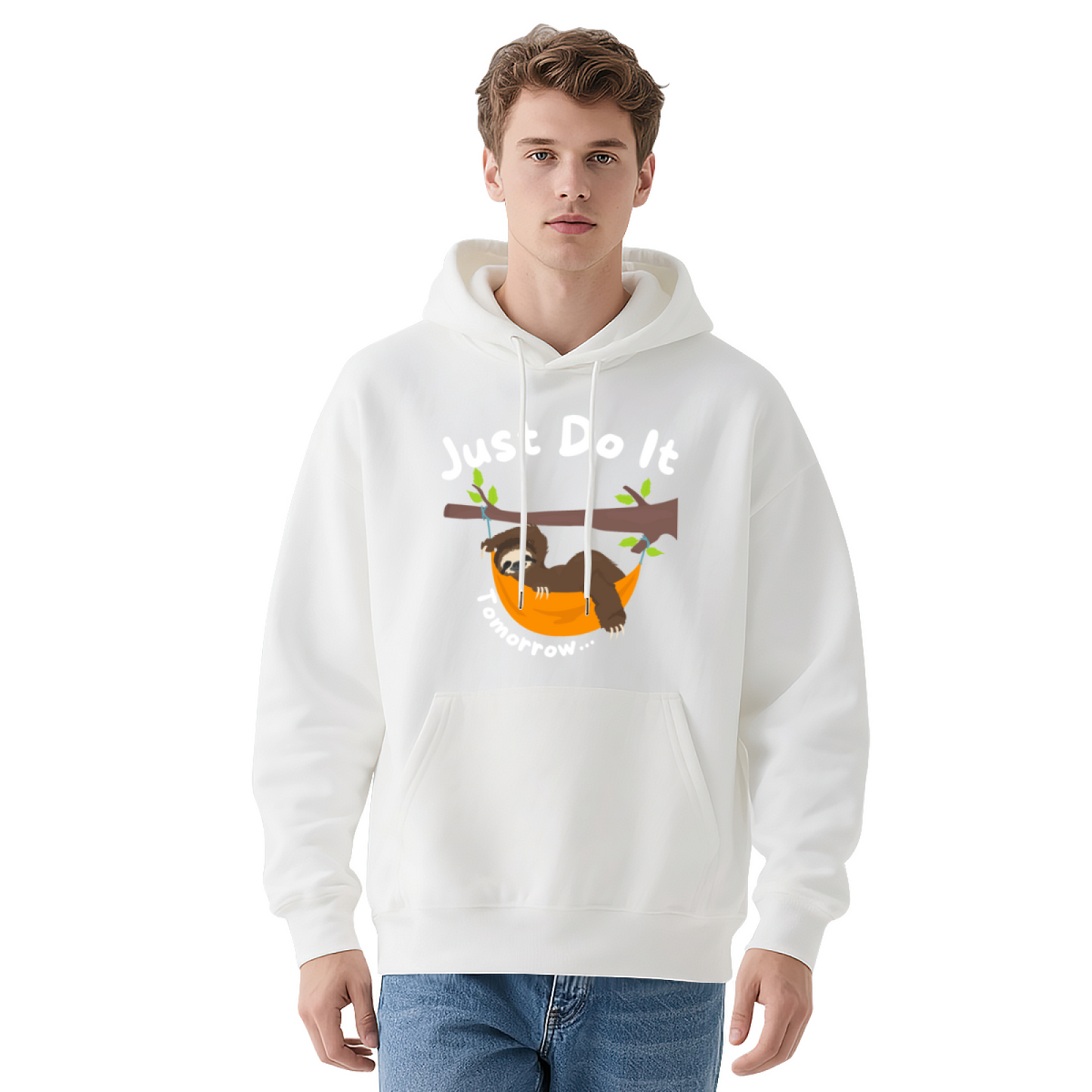 Just Do It Tomorrow Sloth Funny Lazy Comfort Hoodie, Unisex Humorous Top