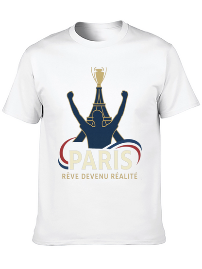 Paris Reve Devenu Realite T-Shirt