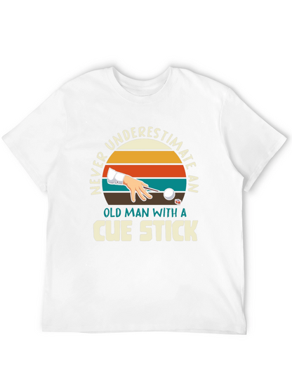 Never Underestimate Cue Stick Black T-Shirt