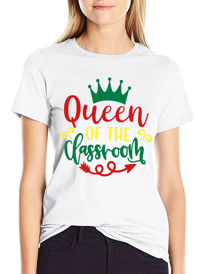 Queen of the Classroom Graphic Tee