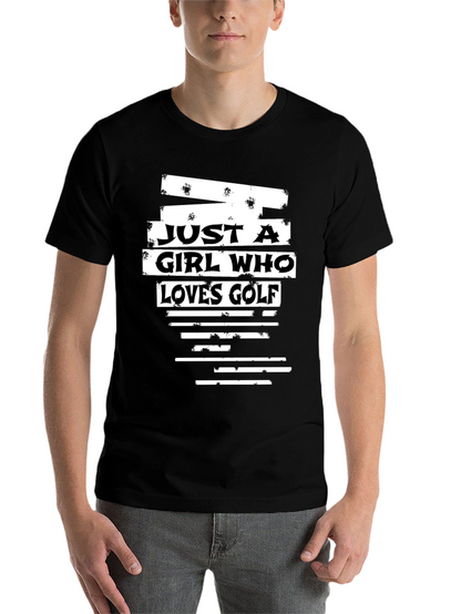 Just a Girl Who Loves Golf T-Shirt