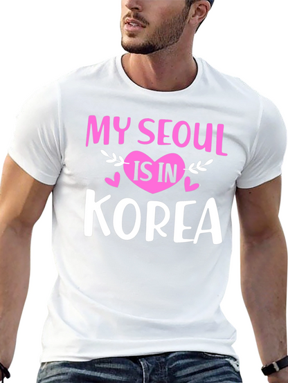 My Seoul is in Korea Graphic T-Shirt