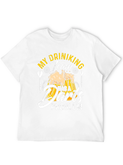 Drinking Team Darts Problem T-Shirt