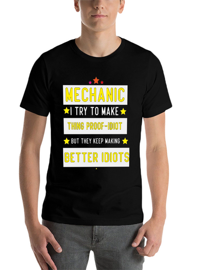 Mechanic Proof-Idiot Graphic T-Shirt