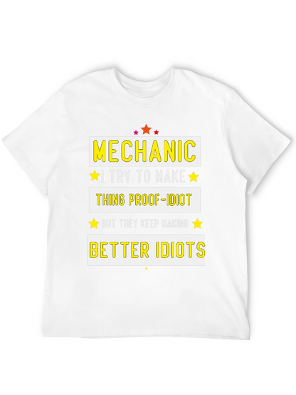 Mechanic Proof-Idiot Graphic T-Shirt