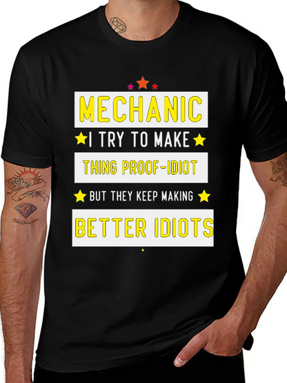Mechanic Proof-Idiot Graphic T-Shirt