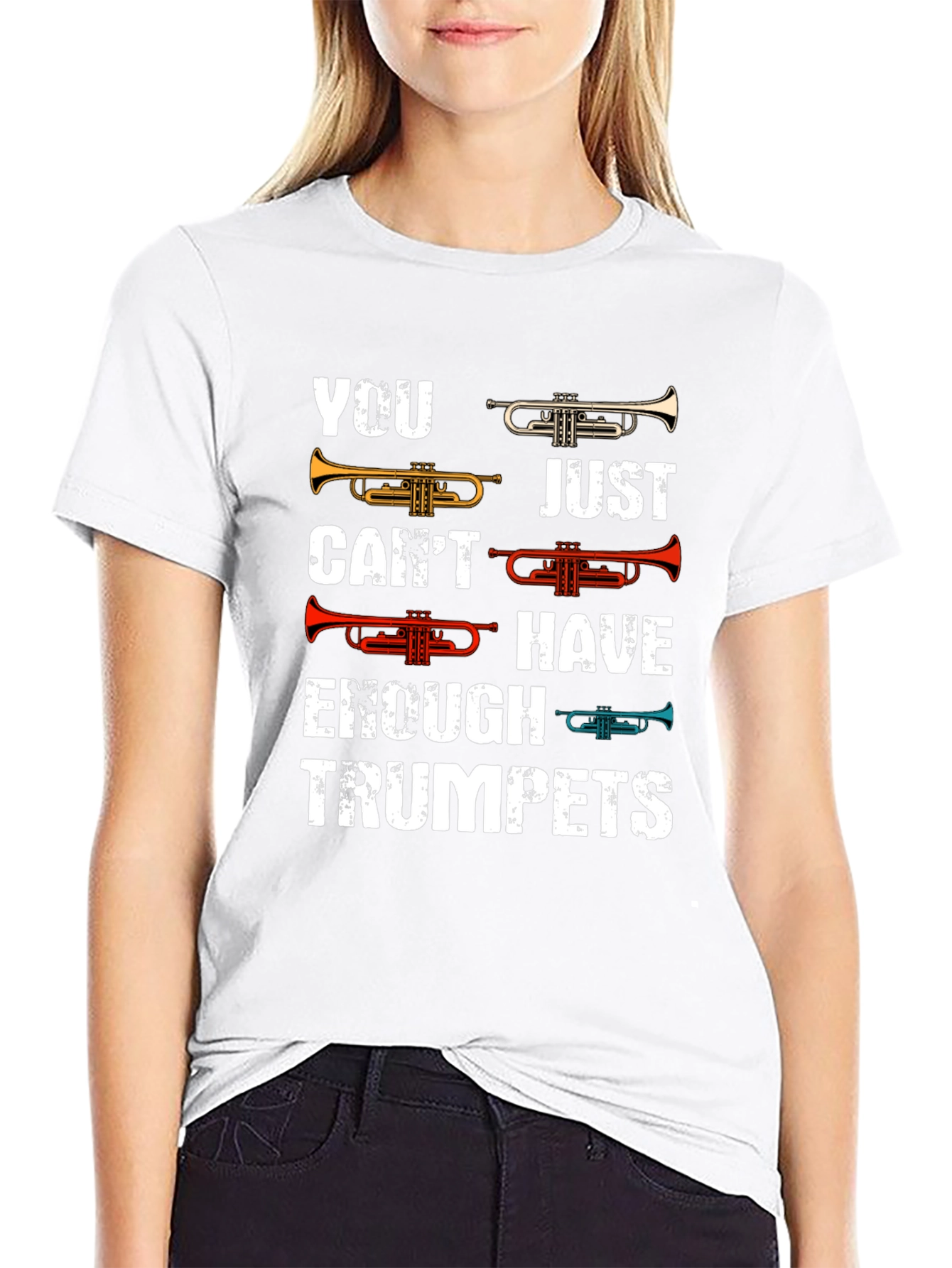 Trumpet T-Shirt: You Cant Have Enough Trumpets!
