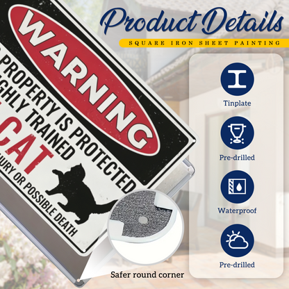 Warning Highly Trained Fat Cat Funny Property Metal Sign