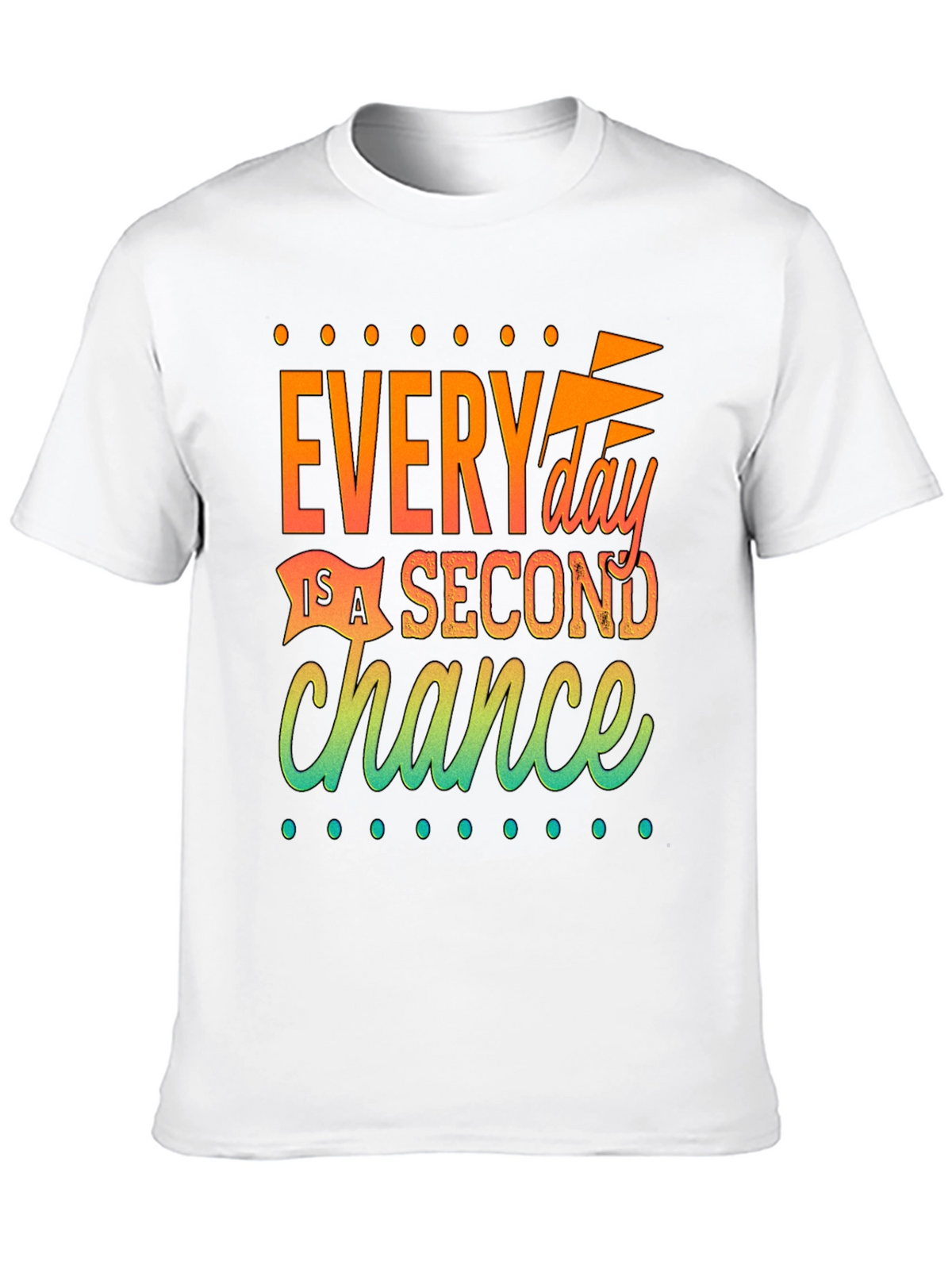 Inspirational Second Chance Graphic T-Shirt