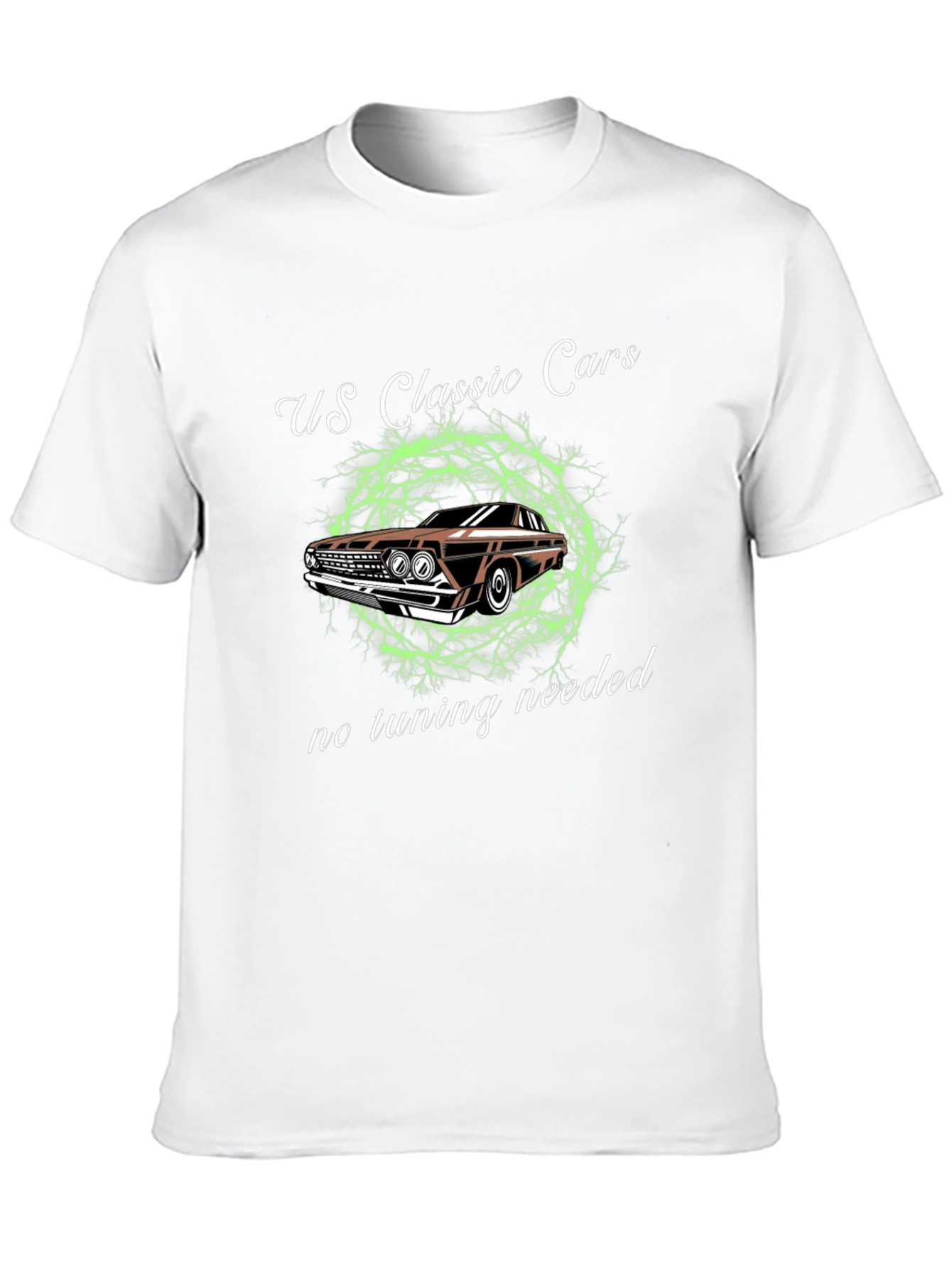 US Classic Cars T-Shirt: No Tuning Needed