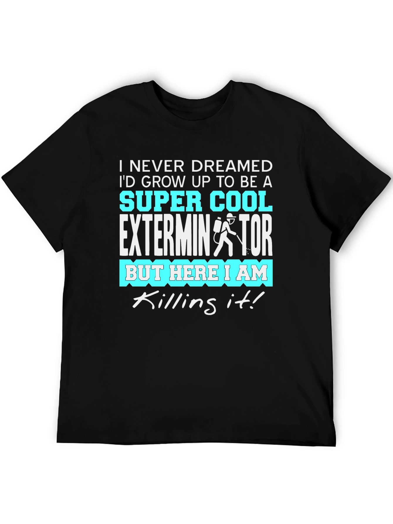 Cool Exterminator Graphic T-Shirt