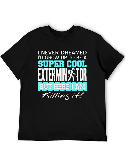 Cool Exterminator Graphic T-Shirt