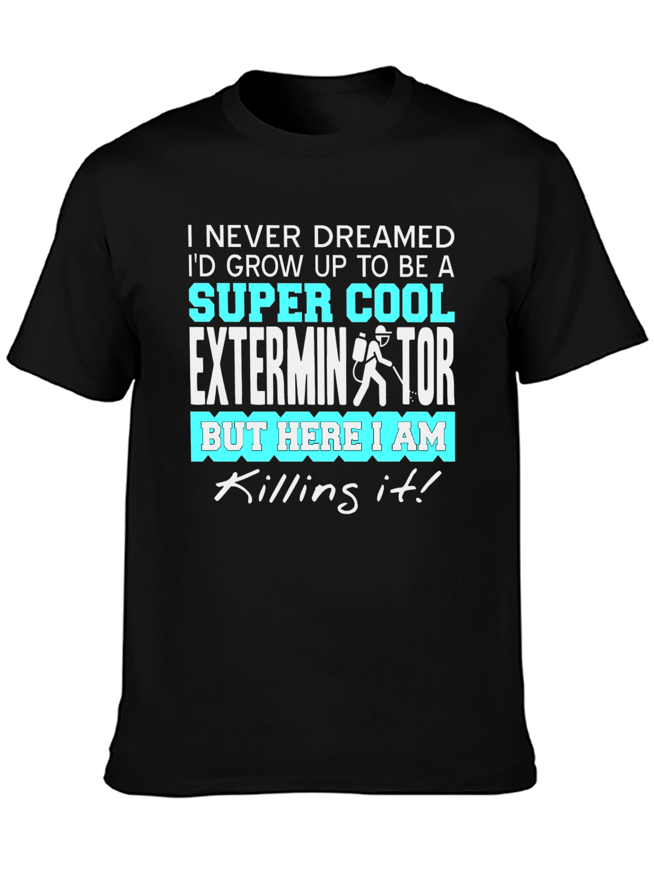 Cool Exterminator Graphic T-Shirt