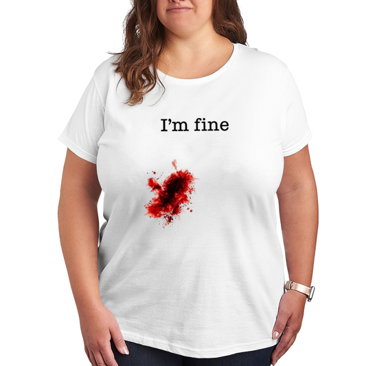 Sarcastic I'm Fine Blood Splatter Graphic Plus Size Women's T-Shirt