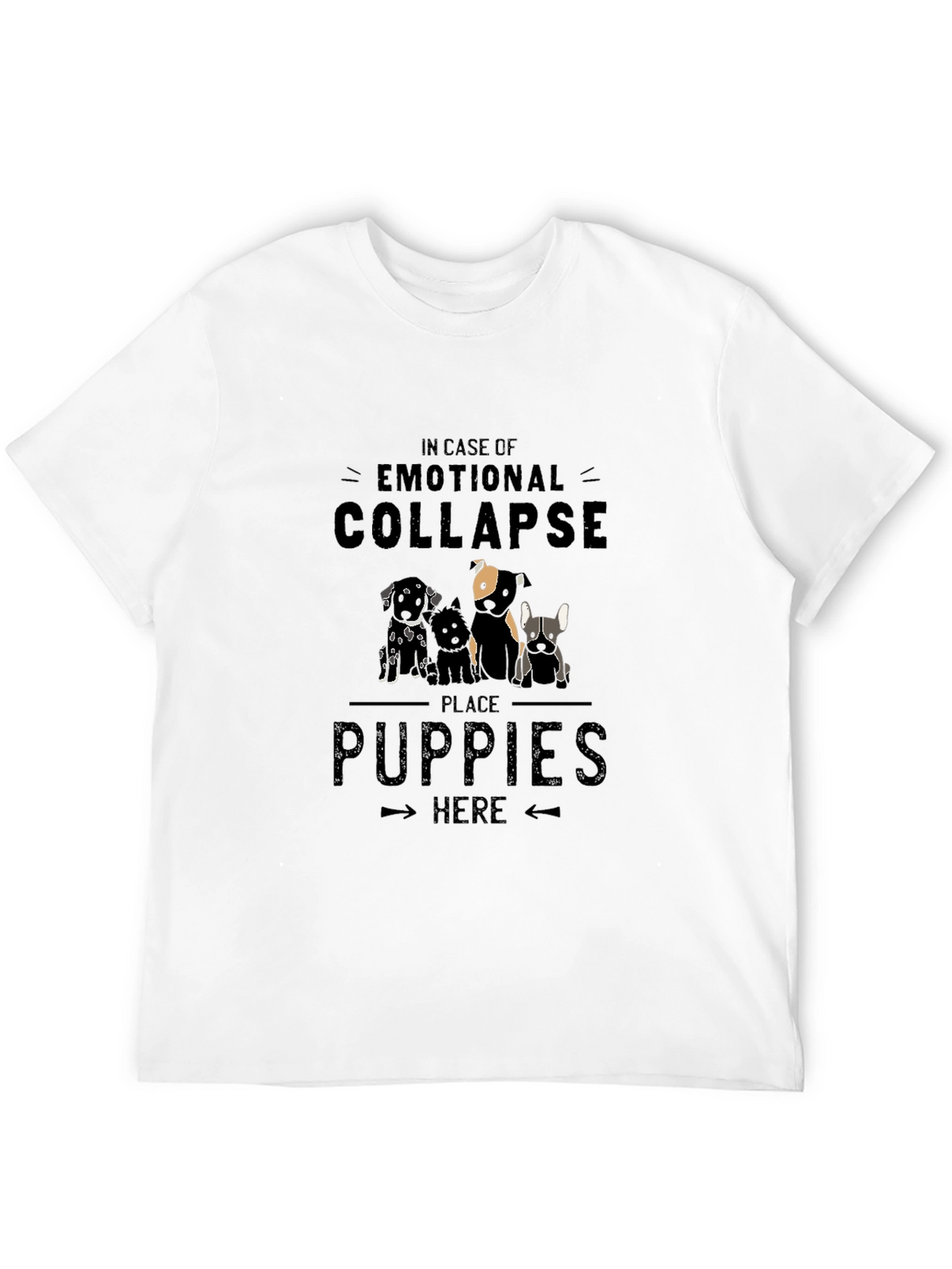 Emotional Collapse Puppies T-Shirt - Soft Cotton Blend