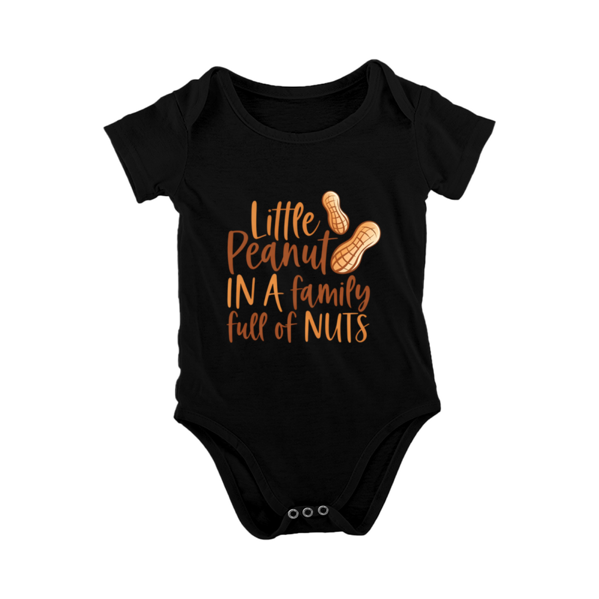 Little Peanut In A Family Full Of Nuts Funny Baby Bodysuit Cute Newborn Gift