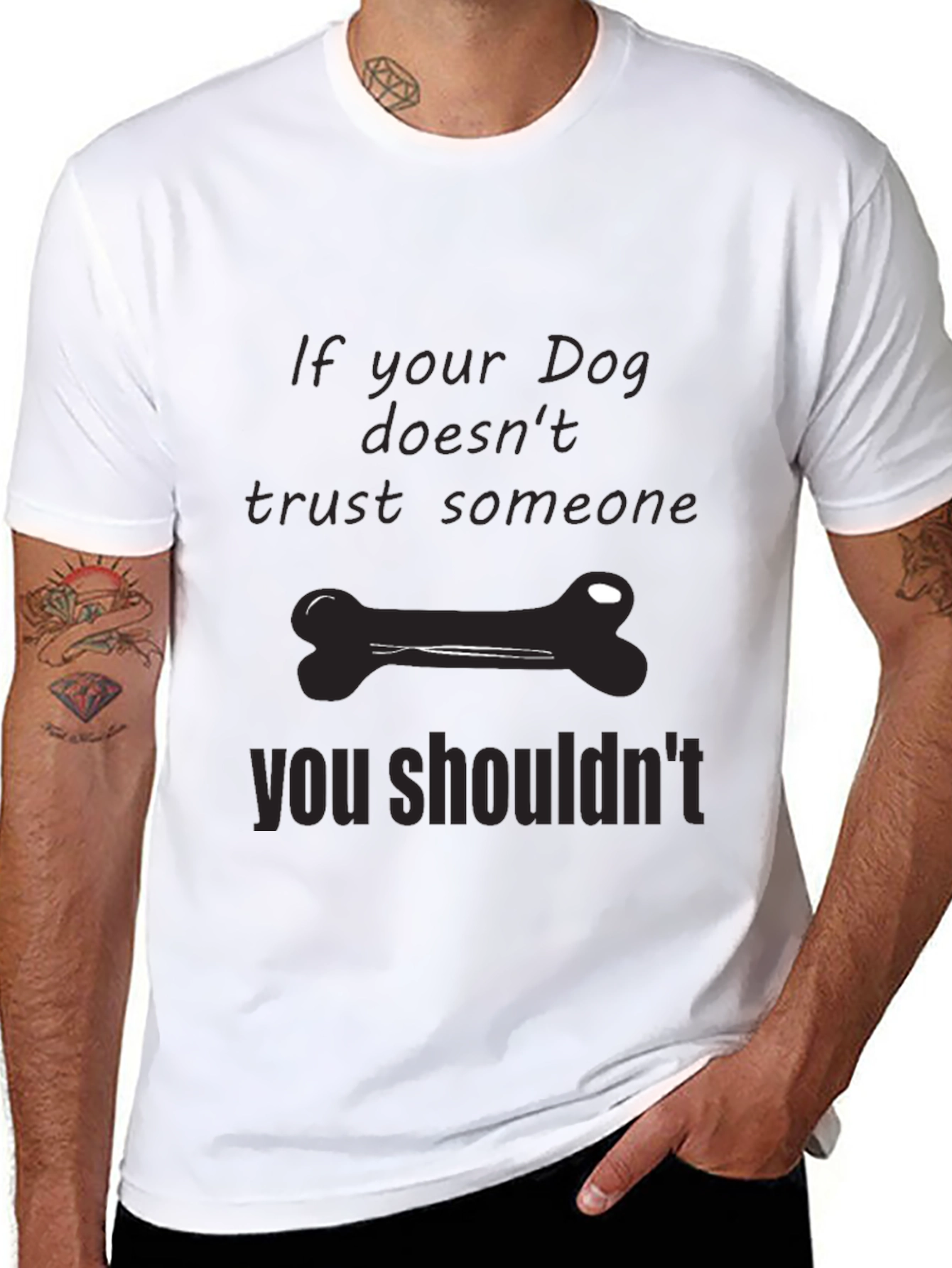 Dog Trust T-Shirt: If Your Dog Doesnt Trust...
