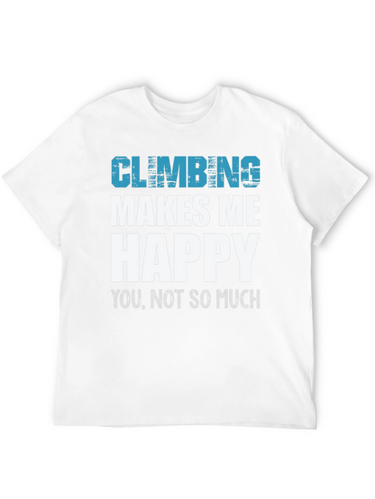 Climbing Makes Me Happy Tee