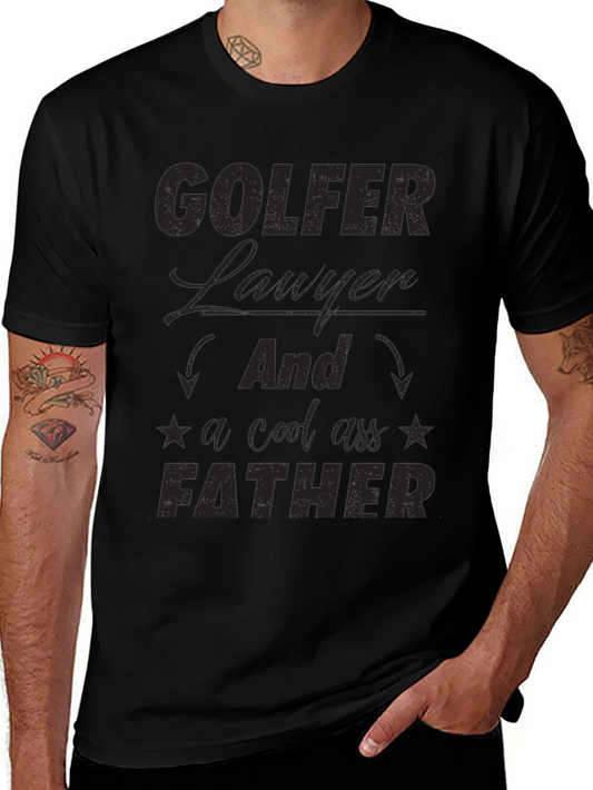 Golfer Lawyer Father Black T-Shirt