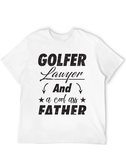 Golfer Lawyer Father Black T-Shirt