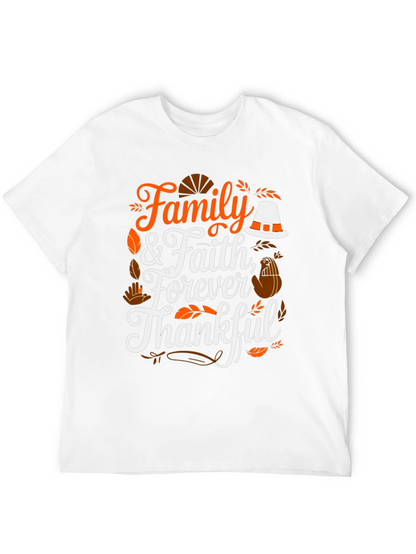 Family & Faith Thanksgiving T-Shirt - Forever Thankful