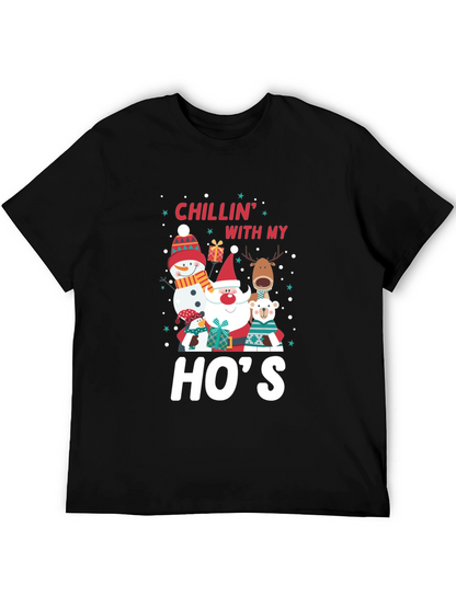 Chillin With My Hos Holiday T-Shirt