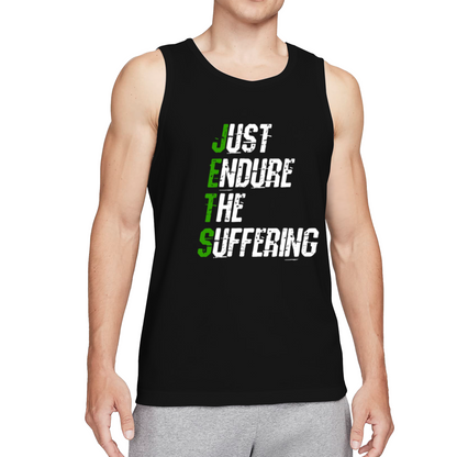 Just Endure The Suffering Motivational Quote Tank Top