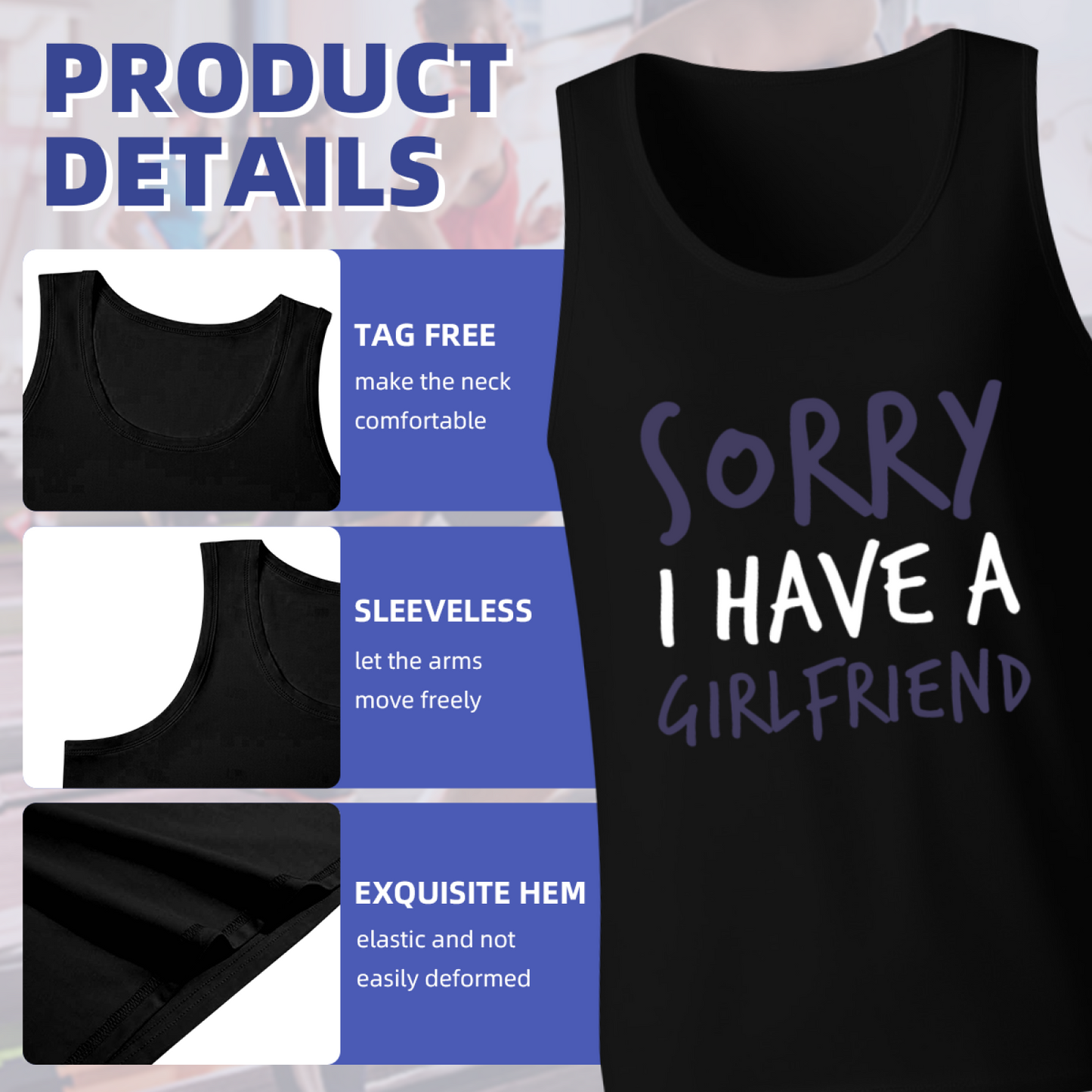 Sorry I Have A Girlfriend Funny Single Proof Tank