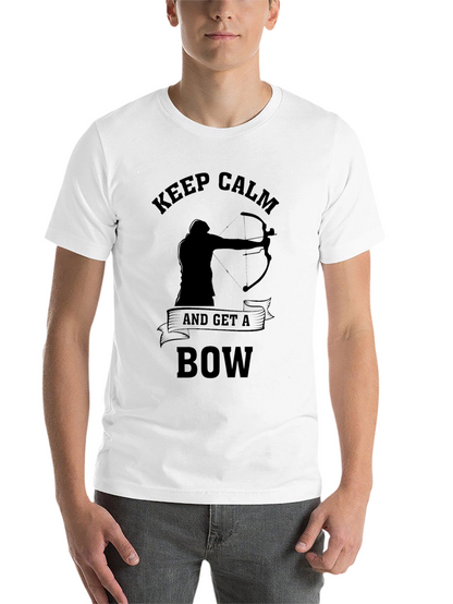 Keep Calm & Get a Bow T-Shirt Archery Design