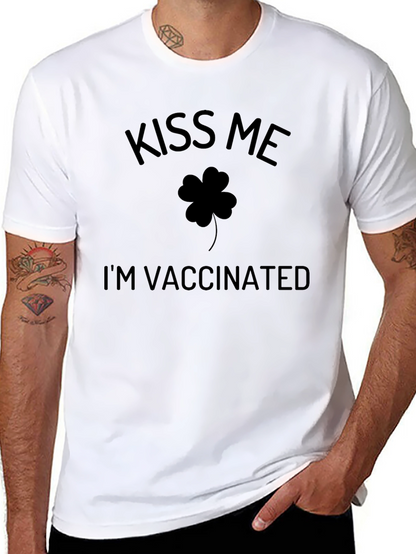 Kiss Me Im Vaccinated St. Patricks Day T-Shirt